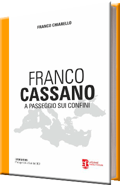 Franco Cassano a passeggio sui confini
