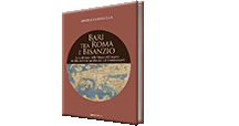 Bari tra Roma e Bisanzio