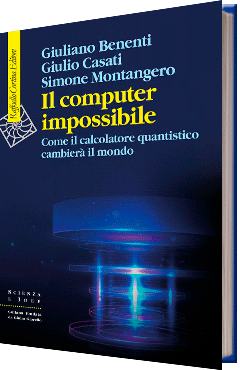 Il computer impossibile Come il calcolatore quantistico cambierà il mondo