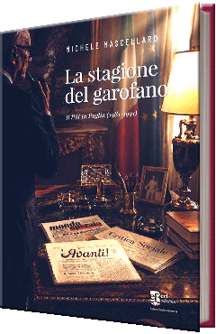 La stagione del garofano  Il Psi in puglia (1981 – 1991)